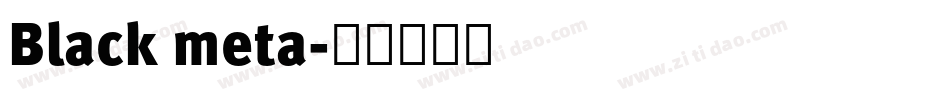 Black meta字体转换